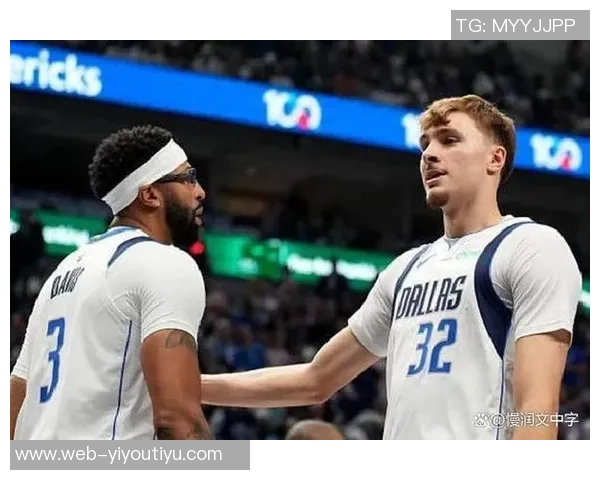 浓眉背靠背砍下30创独行侠生涯新高表现引发热议